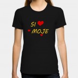 Dámské humorné tričko s výšivkou: Si moje + srdce