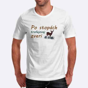 Pánské humorné tričko s výšivkou: Po stopách trofejovou zvěře + jelen