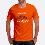 Pánské humorné tričko s výšivkou: Huráááá na RYBY + ryba