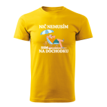 Nic nemusím, jsem v důchodu