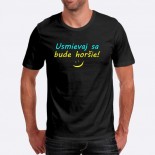 Pánské humorné tričko s výšivkou: Usmívej se bude hůř! + smajlík
