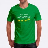 Pánské humorné tričko s výšivkou: nejsem DOKONALÝ no a co ?!