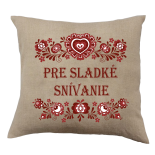 olštář s červeným nápisem Pro sladké SNĚNÍ